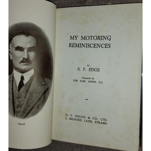 361 - EDGE (S.F.) - My Motoring Reminiscences, 1st edition, dw, 1934