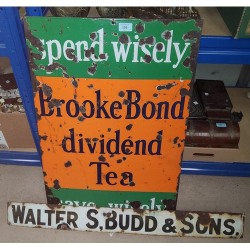 186 - A Brooke Bond Dividend Tea enamel sign, 77 x 51cm and another enamel sign