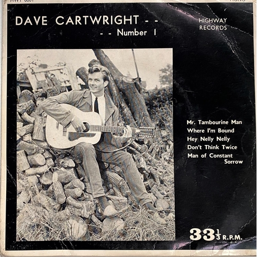 240 - DAVE CARTWRIGHT: Number 1, Highway HWY 6001, ep, p/s