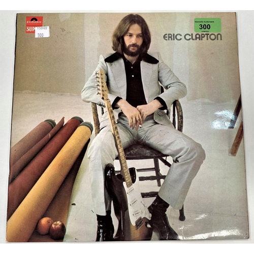 300 - ERIC CLAPTON - ERIC CLAPTON, Polydor 2383 021, LP, laminate sleeve and 3 others