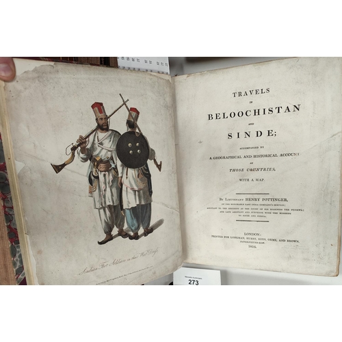 274 - POTTINGER (Henry) - Travels in Beloochistan and Sinde, 1st edition, hand coloured frontispiece, fold... 