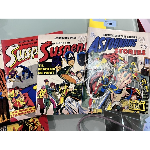 318 - Six issues of Astounding Stories, Secrets of the Unknown etc issues of Marvel Super Heroes and a goo... 