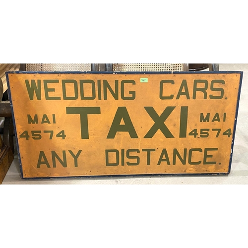 16 - A vintage advertising sign with hand painted lettering, Taxi, Wedding Cars, framed and backed on old... 