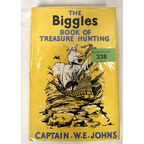 338 - CAPTAIN W.E. JOHNS: MAX PARRISH Publishers 'The Biggles Books of Treasure Hunting' 1962 and 'The Big... 