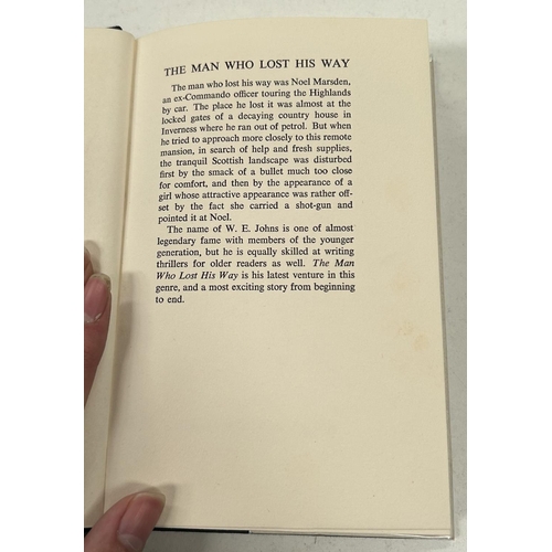 340 - CAPTAIN W.E. JOHNS: First edition 'The Man Who Lost His Way' 1959 Published by Macdonald, in dust ja... 