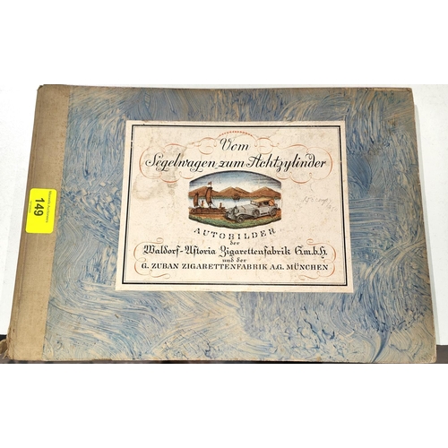 149 - An early 20th century German cigarette card album, vehicle related, complete:  Vom Segel-nagen ... 