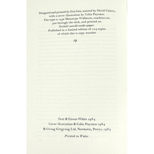 229 - GWASG GREGYNOG PRESS, 'The Ladies of Gregynog' Eirene White 10/105; Eirene A Tribute David Lewis Jon... 