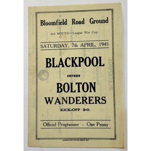 225 - Football programmes collection 1944/45 War Cup Blackpool v Bolton Wanderers 7th April 1945, 1945/46 ... 