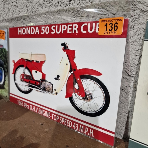 136 - Honda 50 Sign