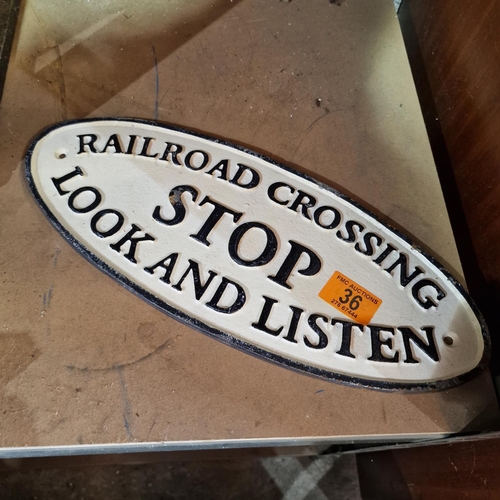 36 - Stop Railroad Crossing Sign