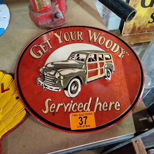 37 - Woody Sign