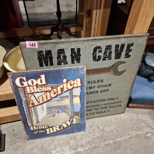 145 - 2 Tin Signs Inc Man Cave & Other