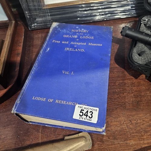 543 - 1st Edition 1915 'History Of The Grand Lodge'