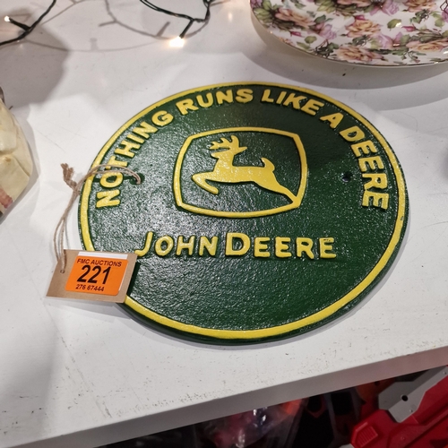 221 - A new John Deere Cast plaque