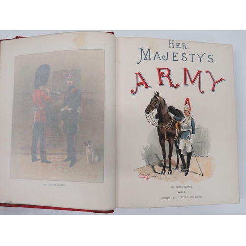 189 - Her Majesty's Army
published in three volumes by Walter Richards.  Histories of various regiments wi... 