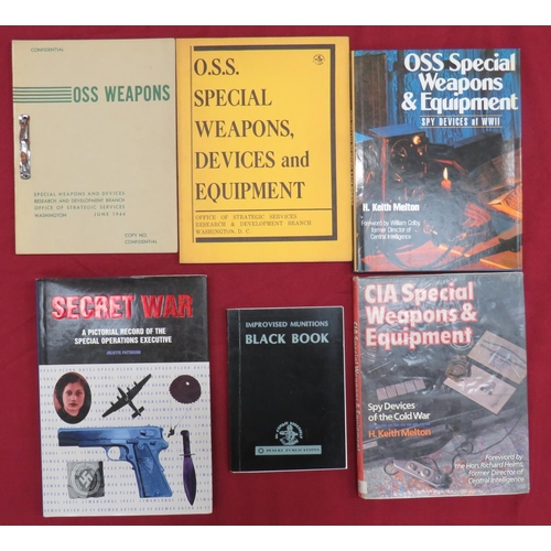 OSS Special Weapons and Equipment Books
consisting OSS Weapons ... OSS Special Weapons, Devices and Equipment ... OSS Special Weapons & Equipment by Melton ... LIA Special Weapons & Equipment by Melton ... Secret War (SOE) by Pattinson.  6 items.  