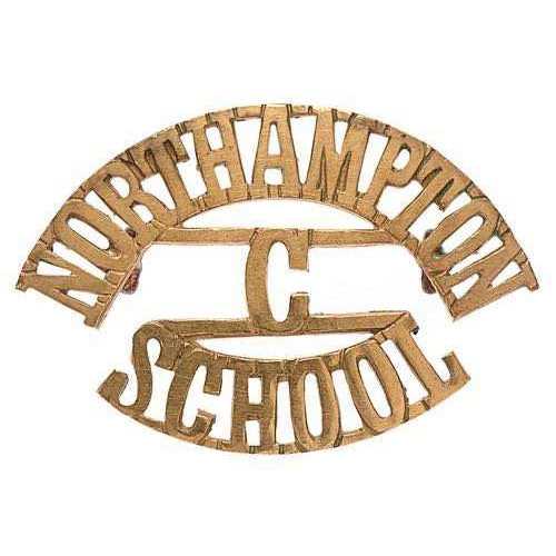 NORTHAMPTON / C /  SCHOOL cadet shoulder title badge.  Good scarce die-cast brass issue.    Loops  VGC  Recognised 1914 and affiliated to 4th Bn. Northampton Regt.
