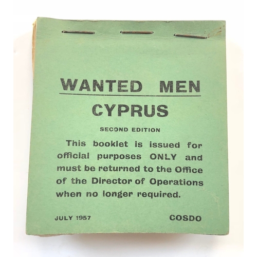 317 - Cyprus Emergency 1957 British Army Wanted Men Picture Reference Book July 1957 A rare original examp... 