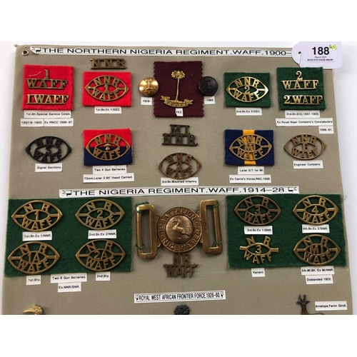 188 - Northern Nigeria Regiment WAAF etc. 45 items of insignia.  Board with good display of metal and clot... 