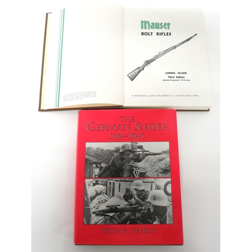 442 - Two Books On German Rifles
consisting The German Sniper 1914-1945 by P Senich printed 1982 ... Mause... 