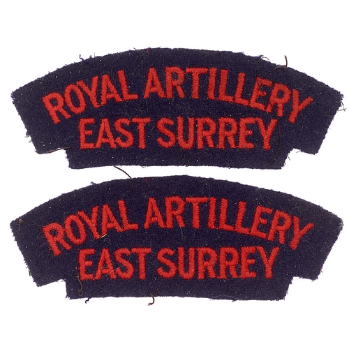 247 - ROYAL ARTILLERY / EAST SURREY (381st Anti-Tank Regt. RA) pair of cloth shoulder titles c 1947-61. Re... 