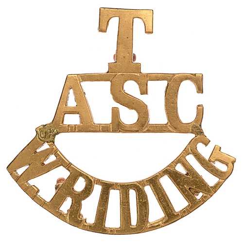 288 - T / ASC / W. RIDING Army Service Corps shoulder title c. 1908-21.  Good scarce die-cast brass issue.... 