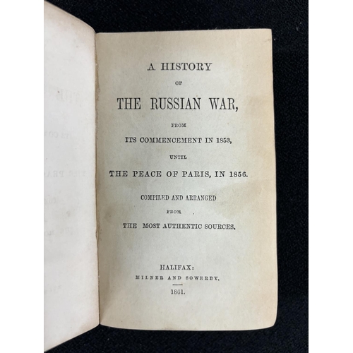 440 - History of the War in Crimea, 1861, published by Miller and Soweby