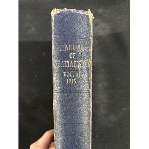 407 - RARE Naval publication - Manual Of Seamanship Vol 1, 1915