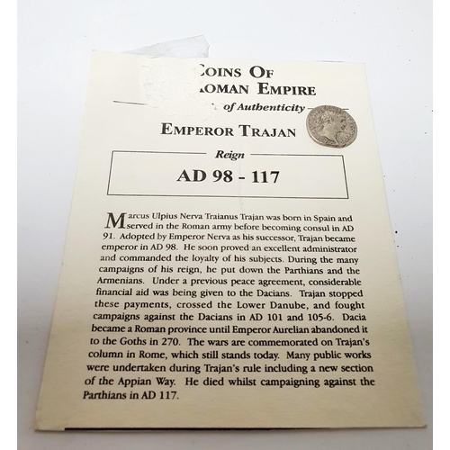 306 - Emperor Trajan Roman silver coin AD 98-117 with Certificate of Authenticity