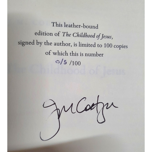 165 - BOOKBINDERS EDITION - The childhood of Jesus by J M Coetzee, 2013 signed limited edition 05/100