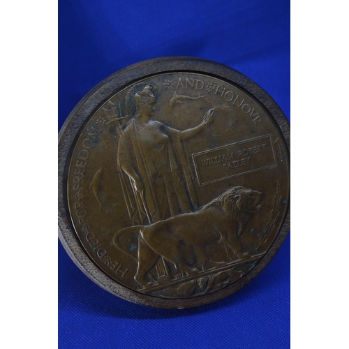 420 - WWI bronze death plaque 'He Died For Freedom And Honour', issued to William Robert Bazley, diameter ... 