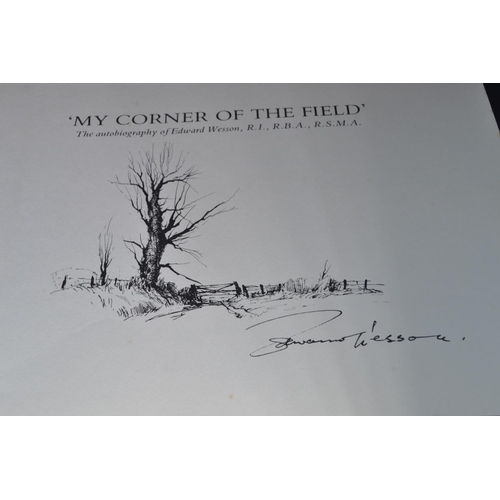 338 - 'My Corner of the Field', the autobiography of Edward Wesson, R.I., R.B.A., R.S.M.A., The Burleigh P... 