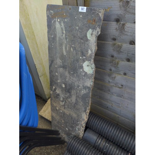 167 - Slate slab. L109cm W35cm