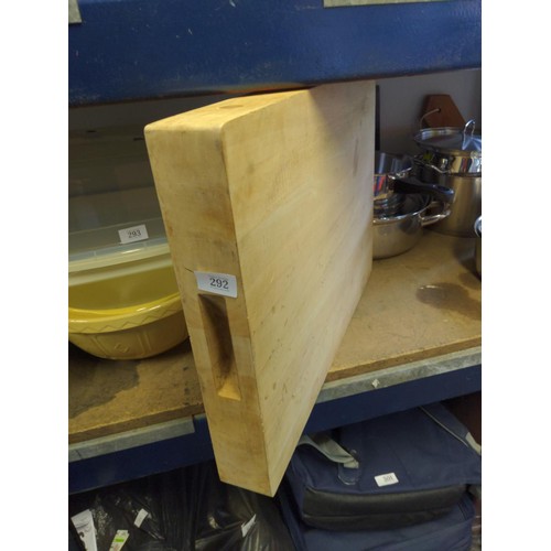 292 - Large chopping board in the style of a butchers block. W56 D7 L40 cm