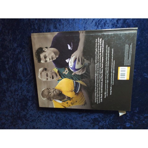 328 - Rucking and Rolling, 60 Years of International Rugby by Peter Bills, signed to both endpapers by Lei... 