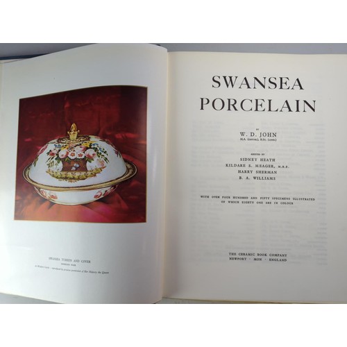 96 - Swansea Porcelain by W D John 1958 together with Nantgarw Porcelain by W D John. 1948