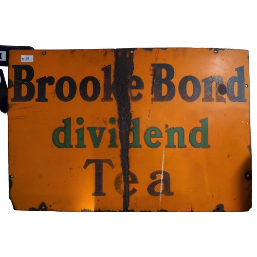 39 - Brooke Bond dividend Tea enamel sign. Original, single-sided, shop sign with some areas of corrosion... 