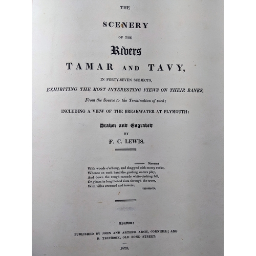 32A - The Views of the Rivers Tamar & Tavy in Forty-Seven Subjects, Exhibiting the Most Interesting Vi... 