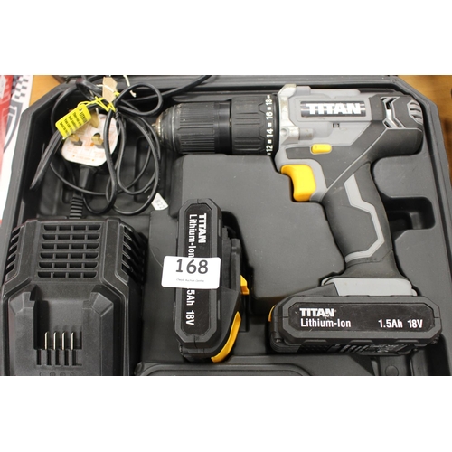 168 - TITAN 18V DRILL DRIVER