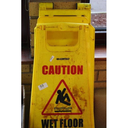 53 - 3 X WET FLOOR SIGNS