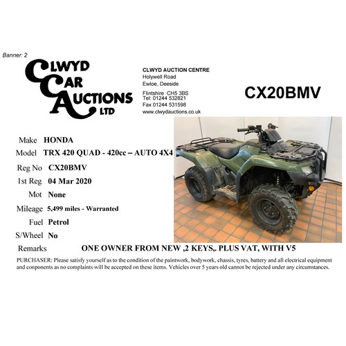 145 - HONDA TRX420FM2L REGISTRATION - CX20BMV (2020) GREEN 4X4  AUTO QUAD 5499 MILES,2 KEYS RRP £7198 - PL... 