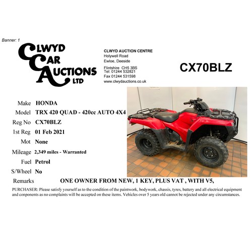 146 - HONDA TRX420FM2  RED QUAD 4X4 AUTO REGISTRATION - CX70BLZ (2021) WARRANTED 2349 MILES, 1 KEY RRP £71... 