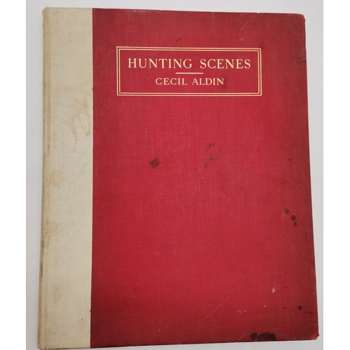 176 - Book : Hunting Scenes by Cecil Windsor Charles Aldin (1870-1935) Forty Sketches of Hunting Scenes an... 