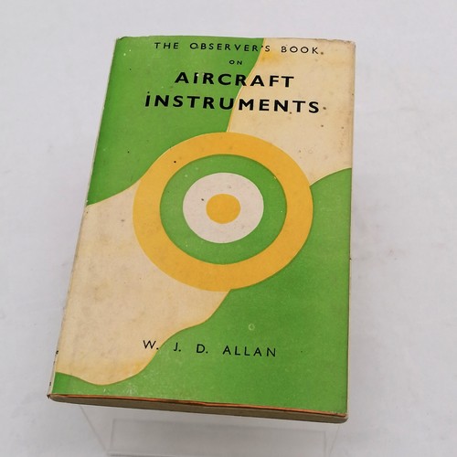 232 - 1942 Observers book on aircraft instruments by W J D Allan (with dustjacket)