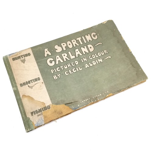 380 - Antique book - 'A Sporting Garland' with pictures by Cecil Aldin ~ has signature at front E W Croker... 