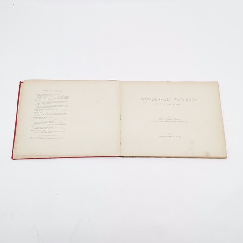 337 - Original Wonderful England or The Happy Land by Mrs Ernest Ames 1902 - has some damage to the corner... 