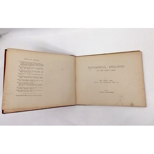 337 - Original Wonderful England or The Happy Land by Mrs Ernest Ames 1902 - has some damage to the corner... 