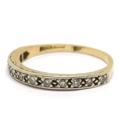 593 - 18ct gold & platinum diamond set half eternity ring - size P½ & 2.3g total weight - SOLD ON BEHALF O... 