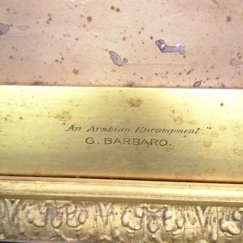 20 - Giovanni Barbaro (1864-1915) large watercolour study titled 'Arabian encampment' - 74cm x 99cm & is ... 