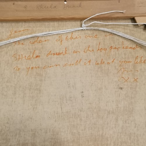 95 - Jim Gilbert (1933-95) oil painting on canvas 'Sheila drunk' with annotation to the reverse - 53cm x ... 